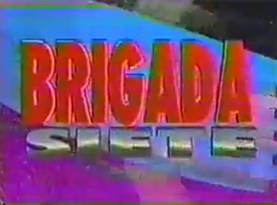 Brigada Siete poster