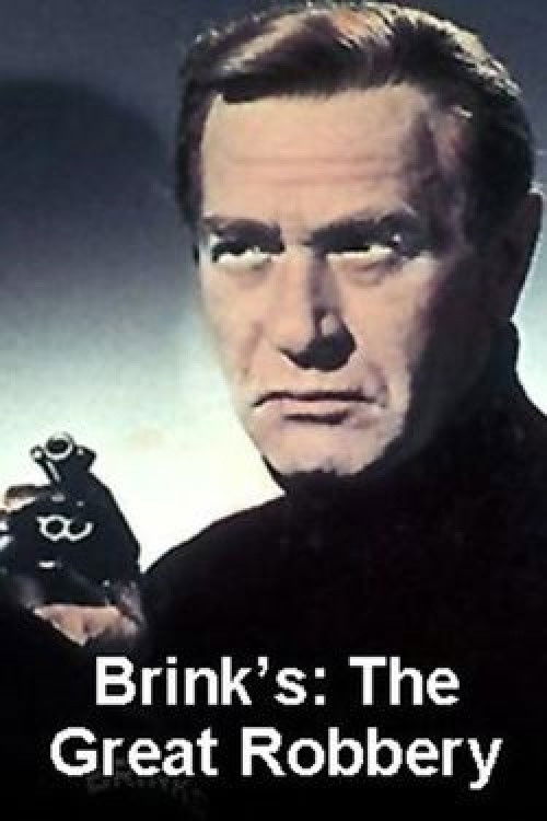 Brink's: The Great Robbery poster
