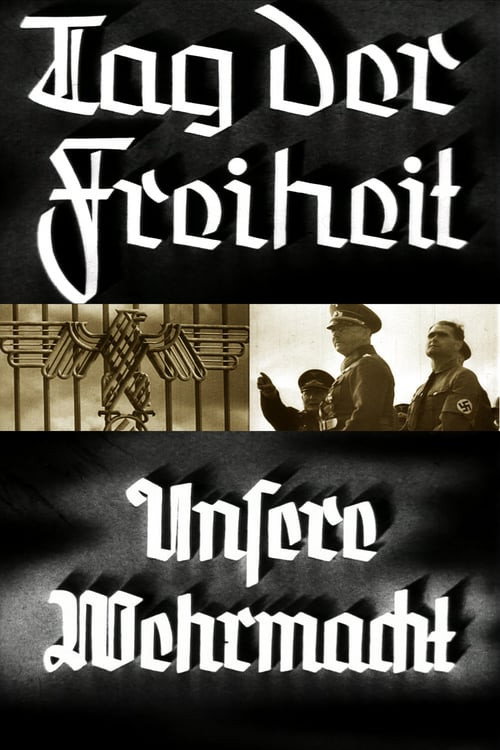 Tag der Freiheit: Unsere Wehrmacht poster