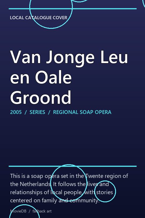 Van Jonge Leu en Oale Groond poster