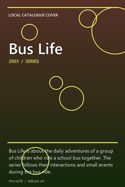 Bus Life poster