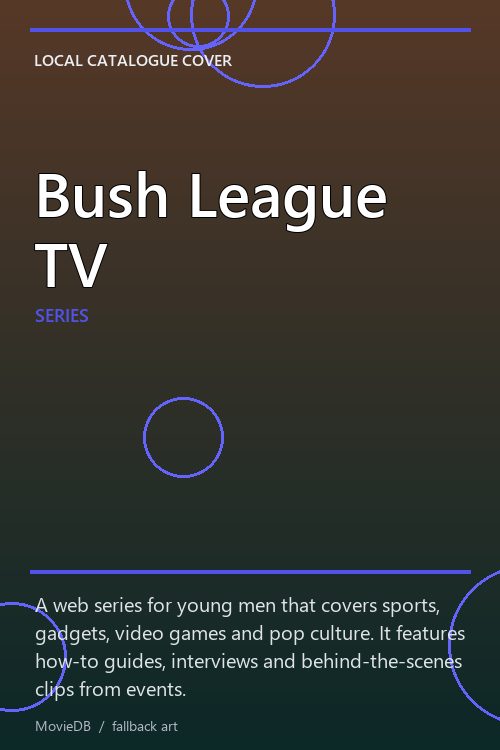 Bush League TV poster