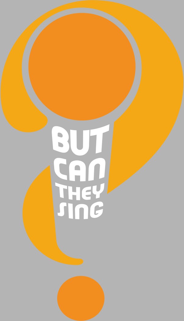 But Can They Sing? poster