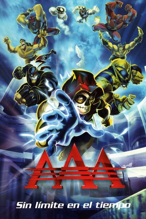 AAA – Sin Límite en el Tiempo poster