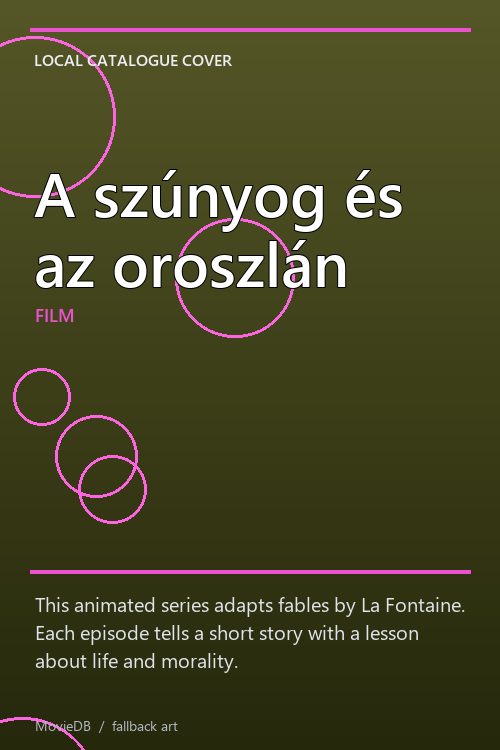 A szúnyog és az oroszlán poster