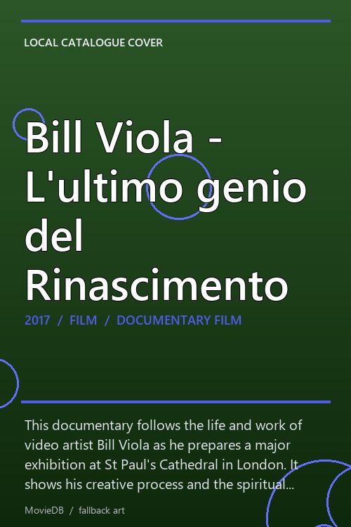 Bill Viola - L'ultimo genio del Rinascimento poster