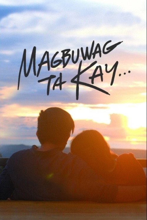 Magbuwag Ta Kay poster