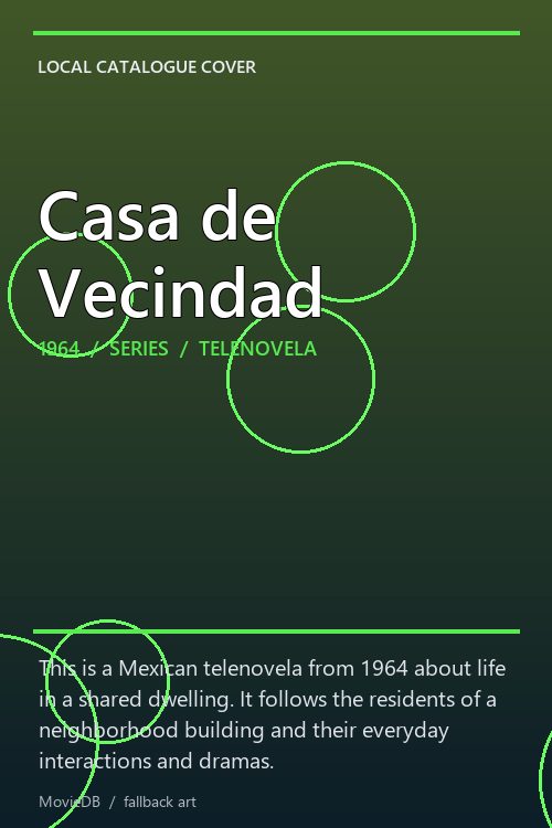 Casa de Vecindad poster