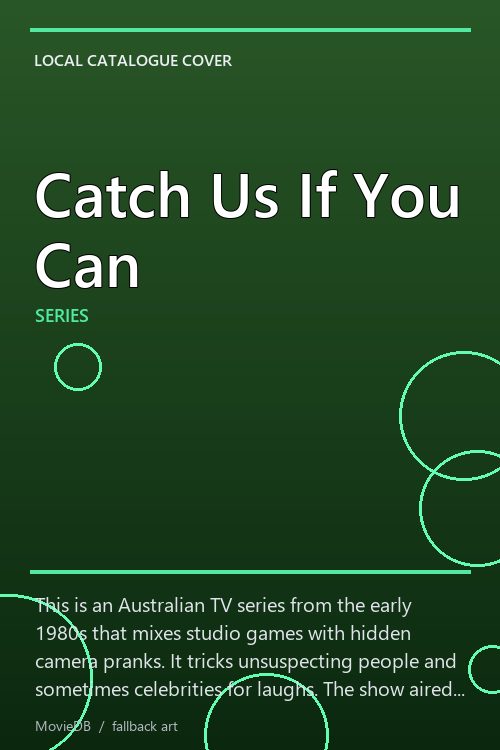 Catch Us If You Can poster