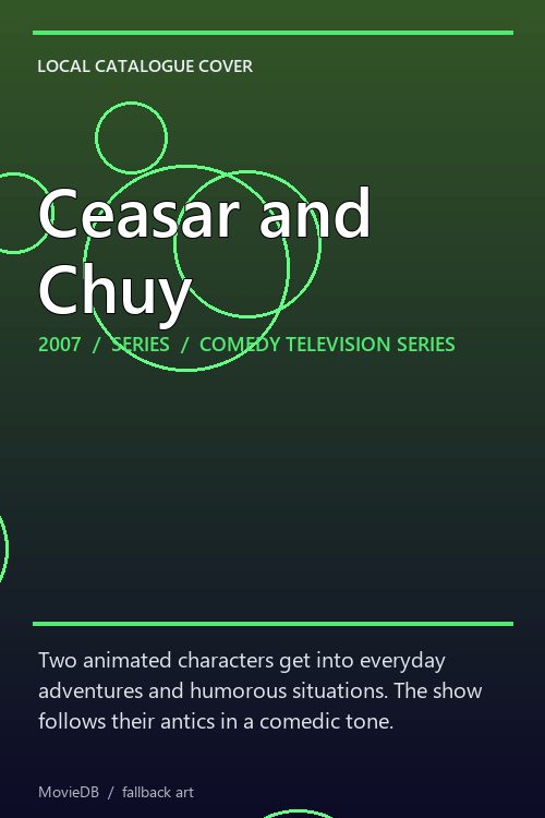 Ceasar and Chuy poster