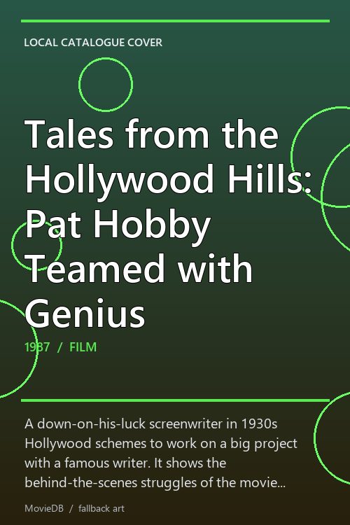 Tales from the Hollywood Hills: Pat Hobby Teamed with Genius poster