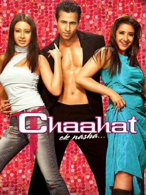 Chaahat – Ek Nasha poster