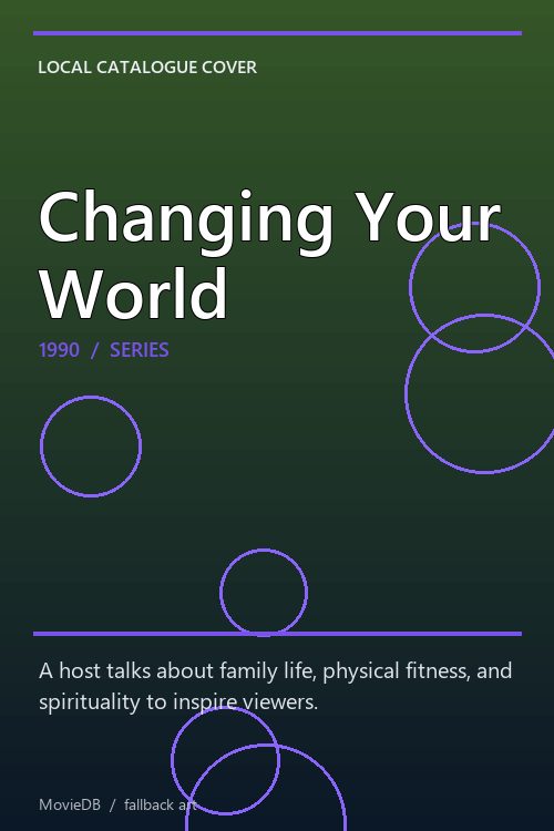 Changing Your World poster
