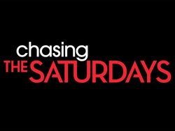 Chasing The Saturdays poster