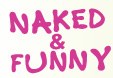 Naked and Funny poster