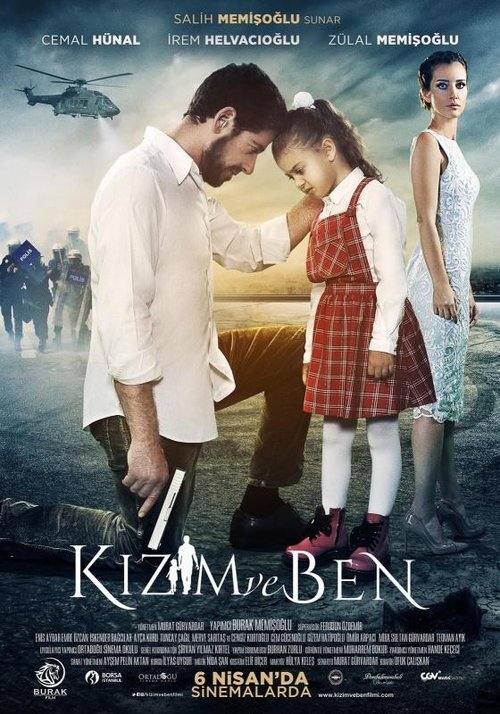 Kizim ve Ben poster