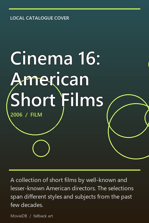Cinema 16: American Short Films poster