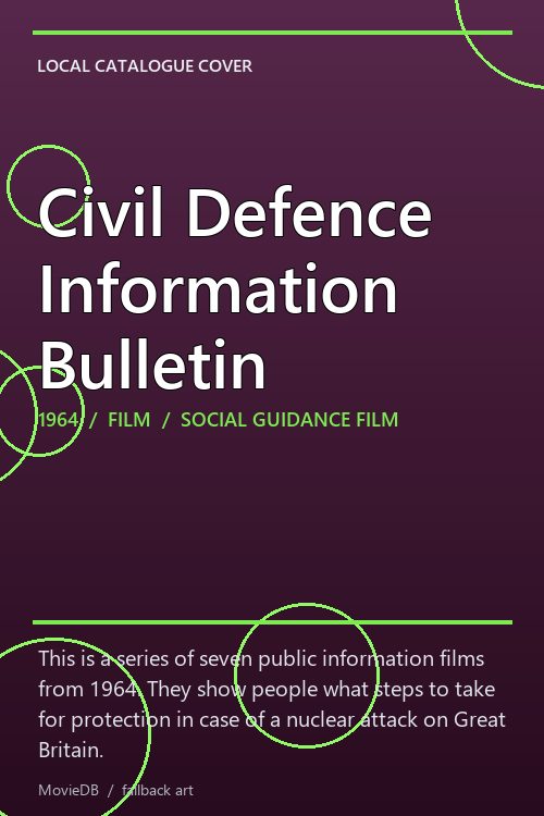 Civil Defence Information Bulletin poster