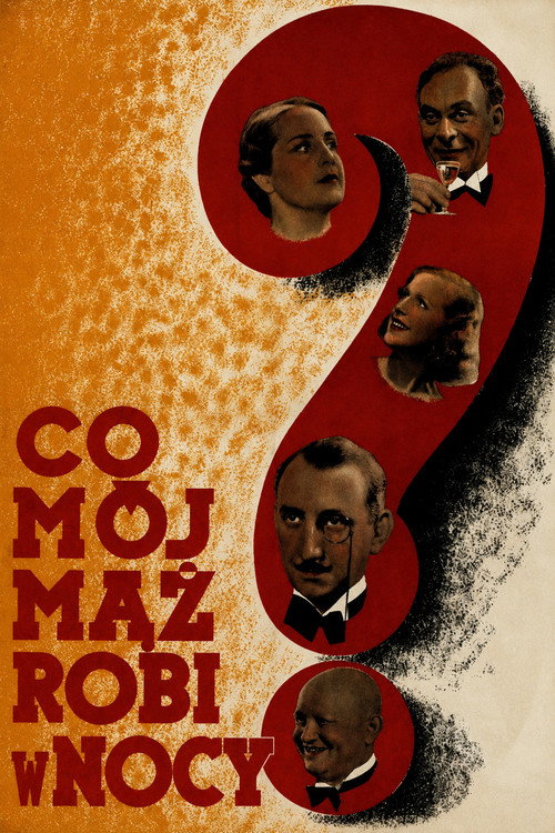 Co mój mąż robi w nocy poster