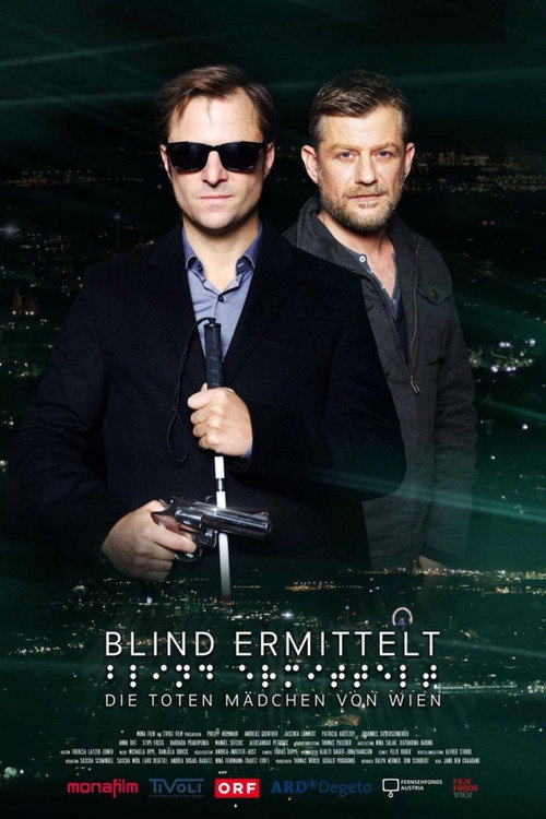 Blind ermittelt: Die toten Mädchen von Wien poster