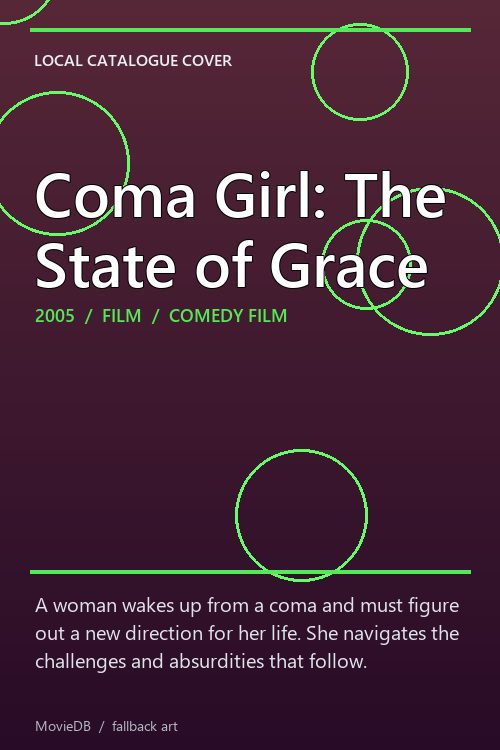 Coma Girl: The State of Grace poster