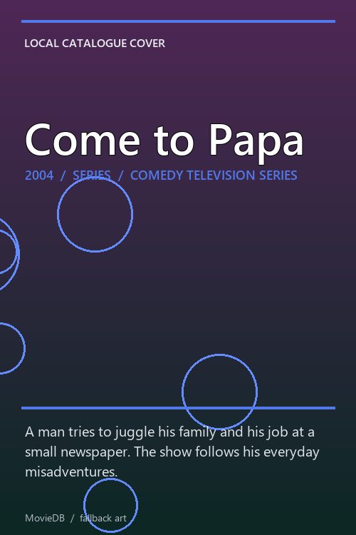 Come to Papa poster