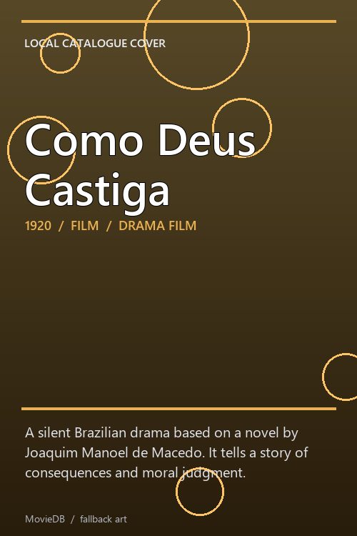Como Deus Castiga poster