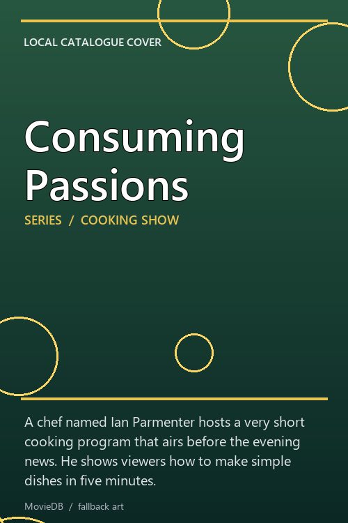 Consuming Passions poster