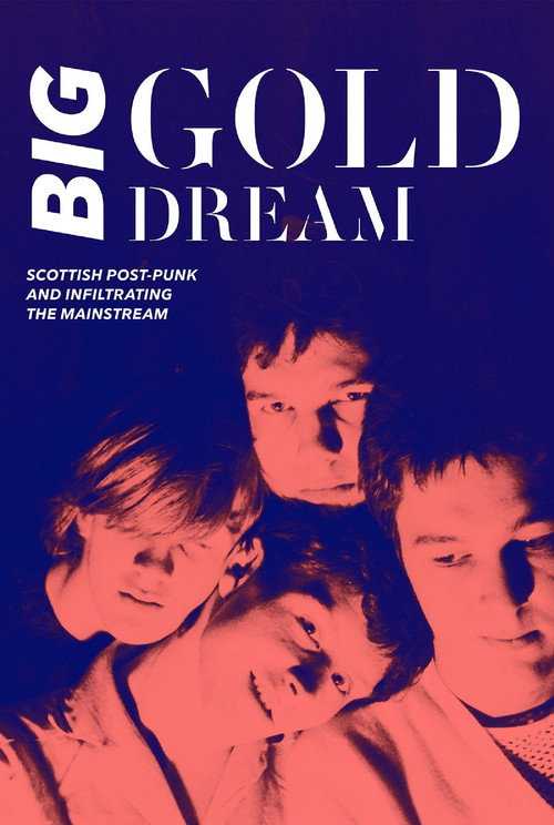 Big Gold Dream poster