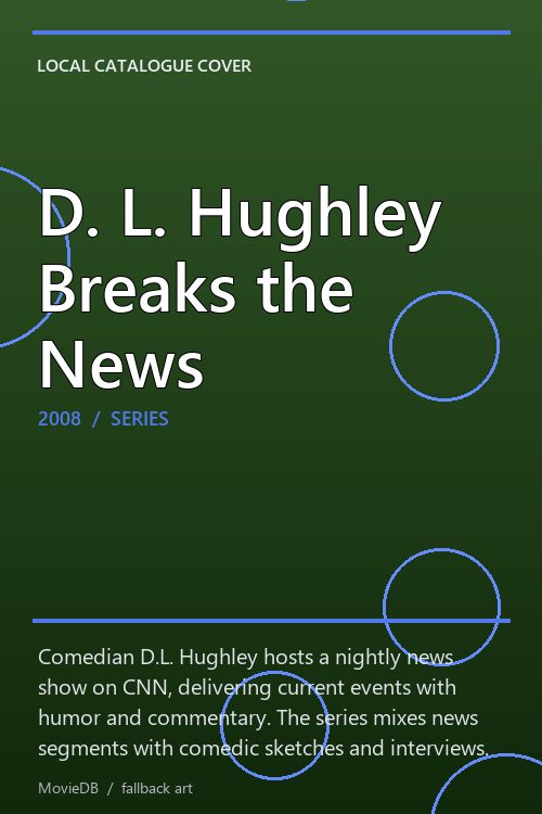 D. L. Hughley Breaks the News poster