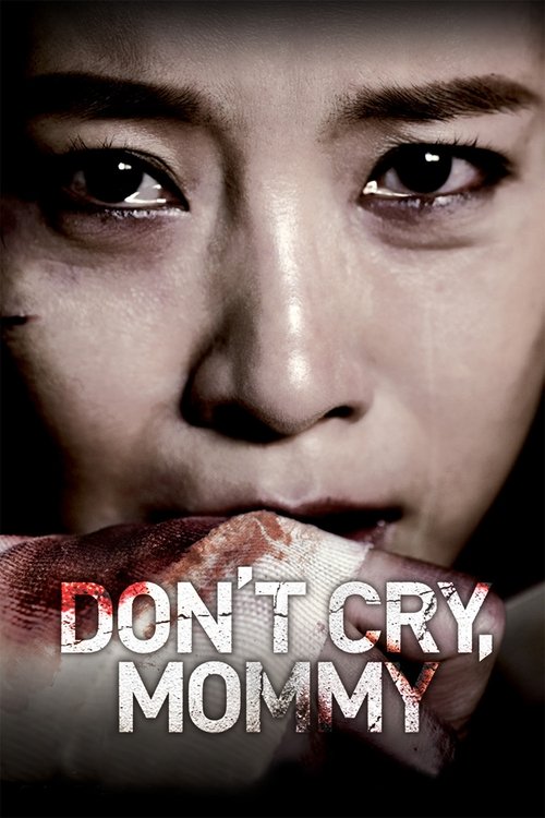 Don't Cry Mommy poster