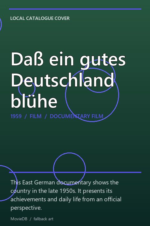Daß ein gutes Deutschland blühe poster