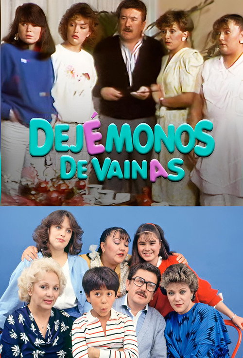 Dejémonos de vainas poster