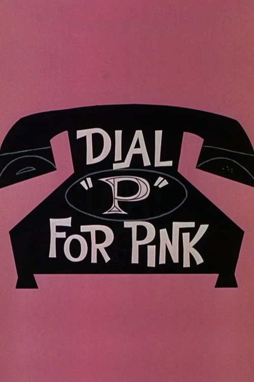 Dial "P" for Pink poster