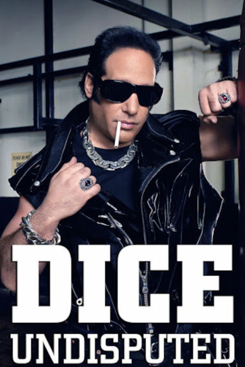Dice: Undisputed poster