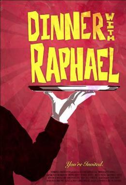 Dinner with Raphael poster