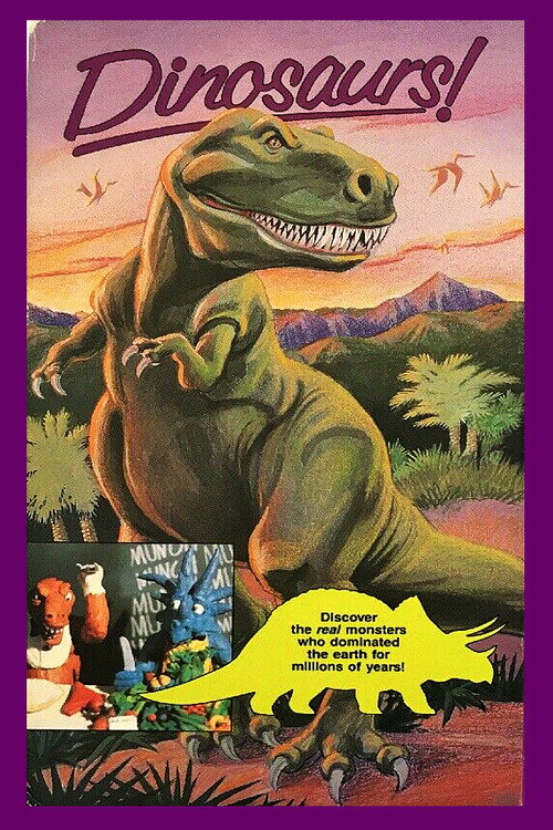 Dinosaurs! – A Fun-Filled Trip Back in Time! poster