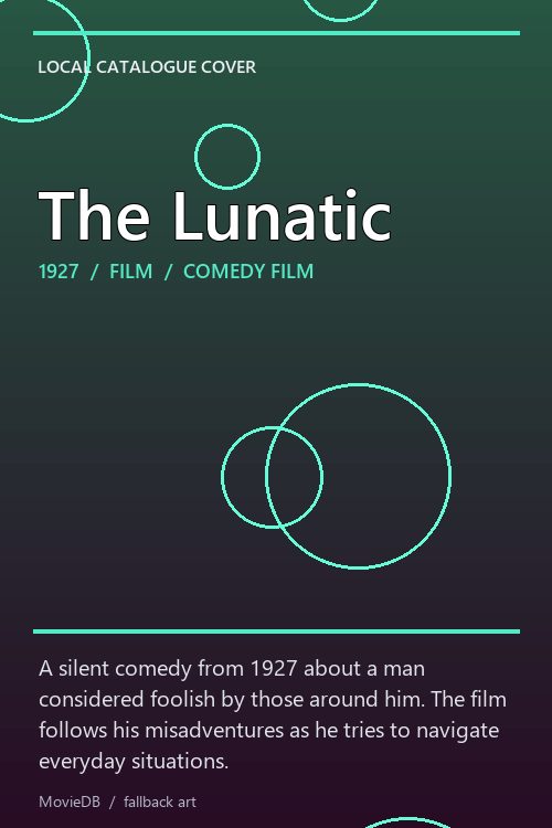 The Lunatic poster
