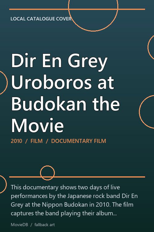 Dir En Grey Uroboros at Budokan the Movie poster