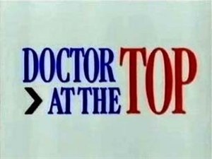Doctor at the Top poster