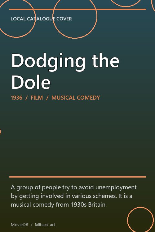 Dodging the Dole poster