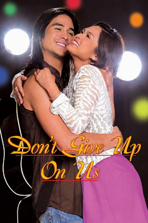 Don't Give Up on Us poster