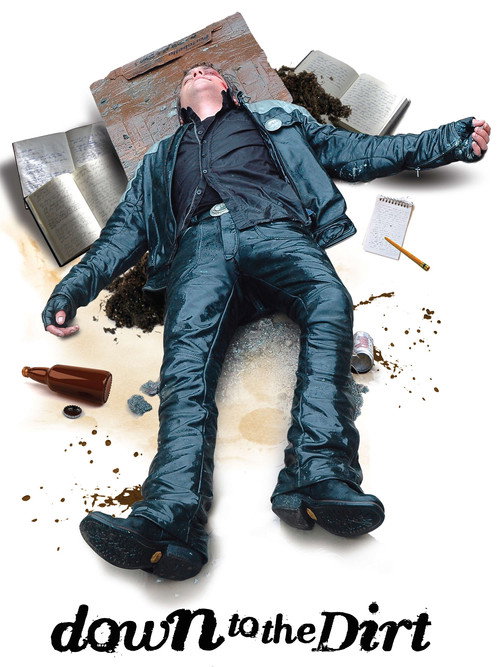 Down to the Dirt poster