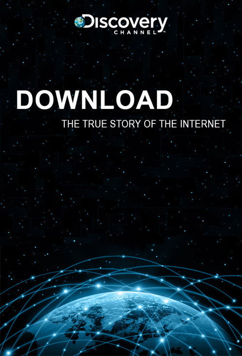 Download The True Story of the Internet poster