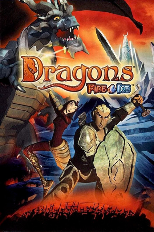 Dragons: Fire and Ice poster