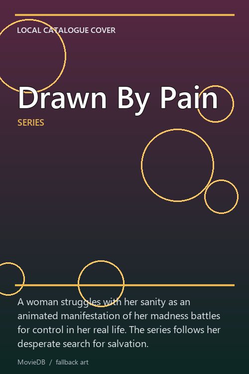 Drawn By Pain poster