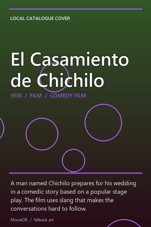 El Casamiento de Chichilo poster