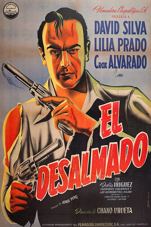 El Desalmado poster