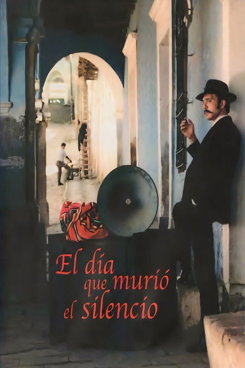 El Día que Murió el Silencio poster