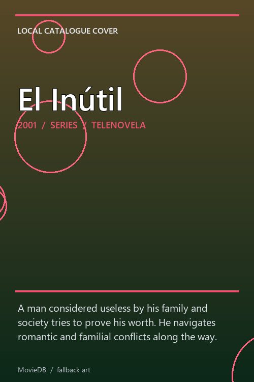 El Inútil poster